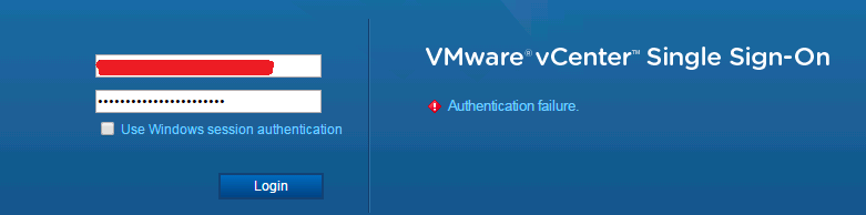 vCenter Singed Sign-On login screen with "Authentication failure" error.